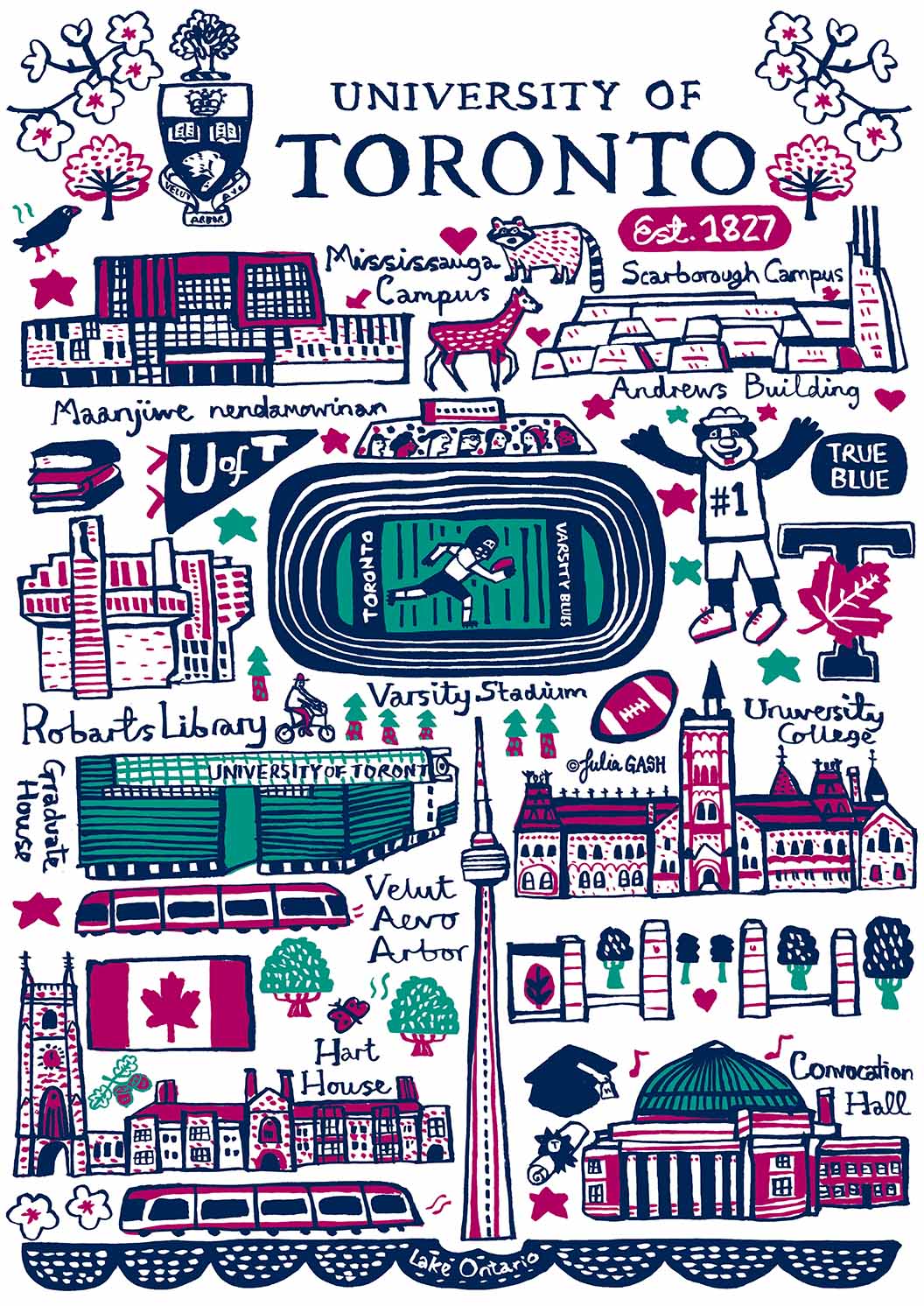 University of Toronto Design by Julia Gash